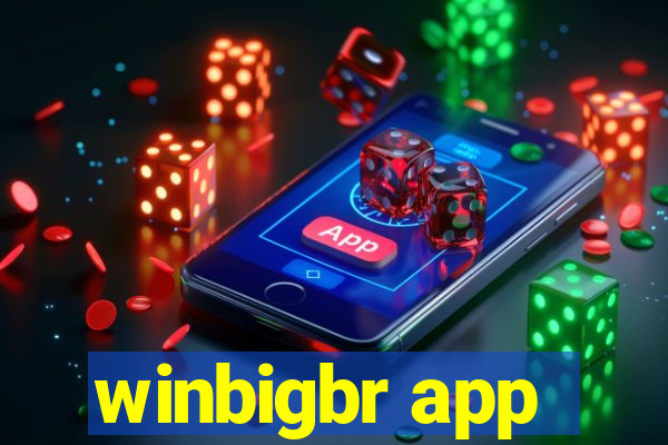 winbigbr app