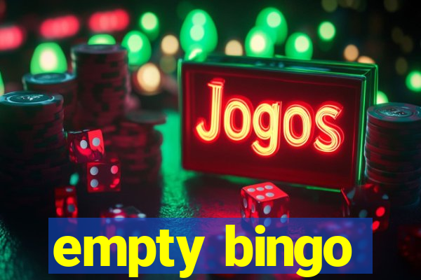 empty bingo