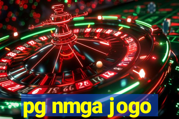 pg nmga jogo