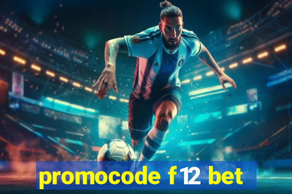 promocode f12 bet