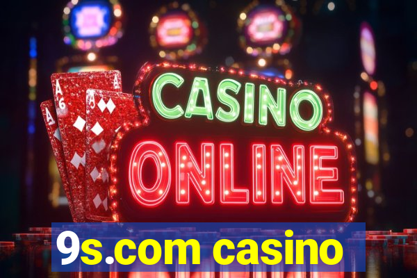 9s.com casino