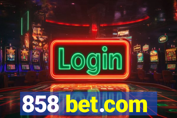 858 bet.com