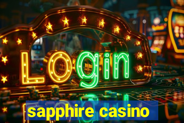 sapphire casino