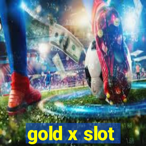 gold x slot