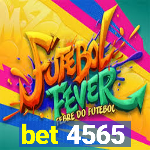 bet 4565