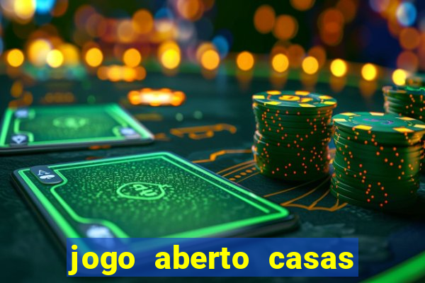 jogo aberto casas de apostas