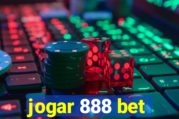 jogar 888 bet