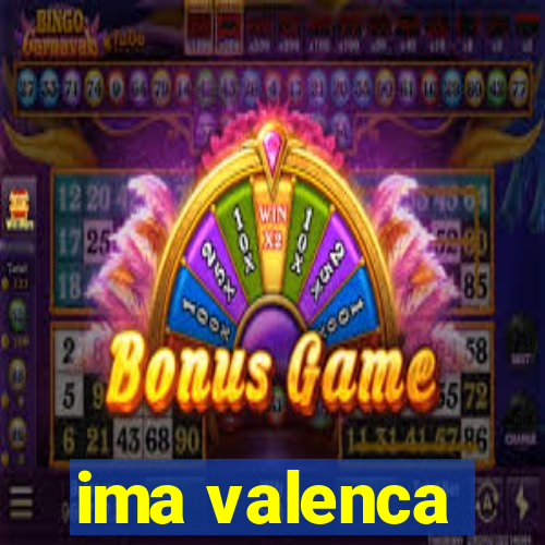 ima valenca