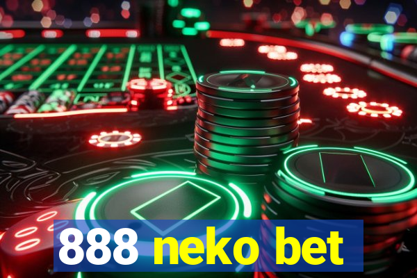 888 neko bet