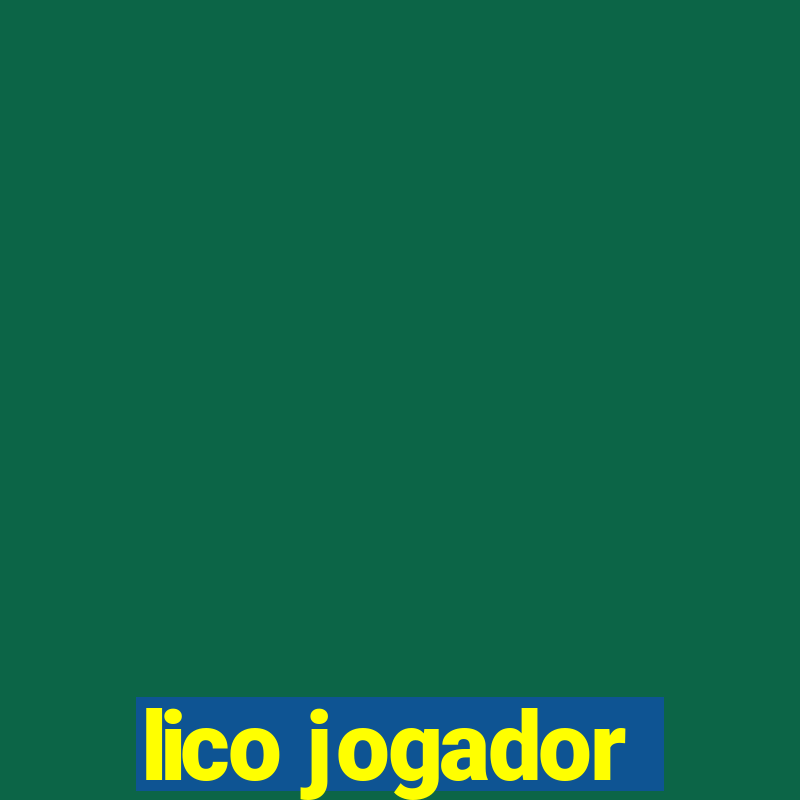 lico jogador