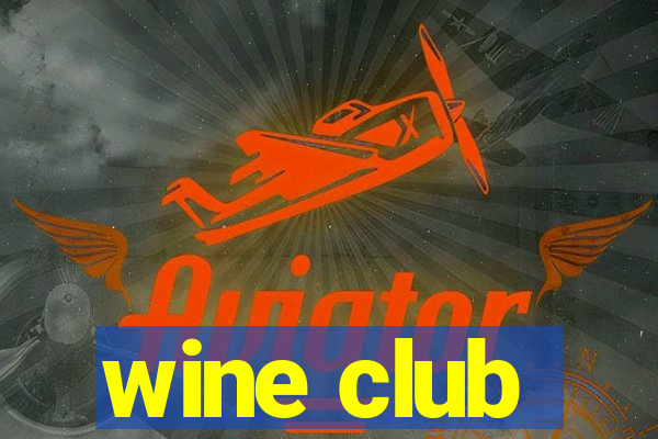 wine club