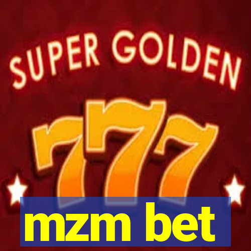 mzm bet