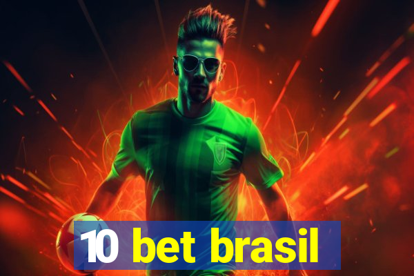 10 bet brasil