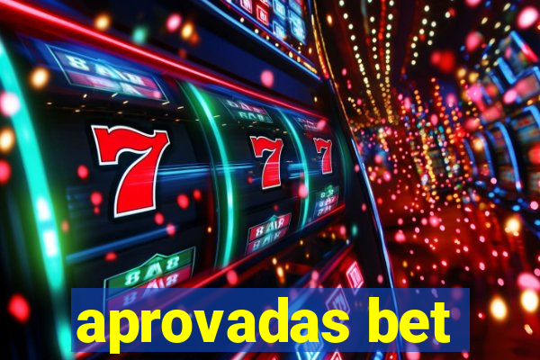 aprovadas bet