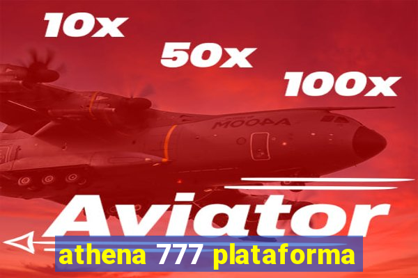 athena 777 plataforma