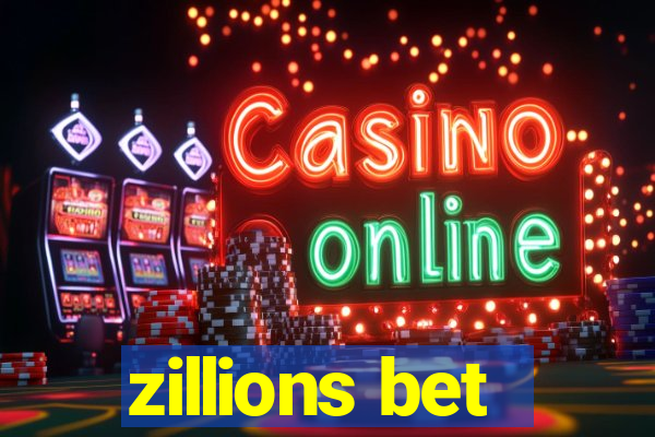 zillions bet