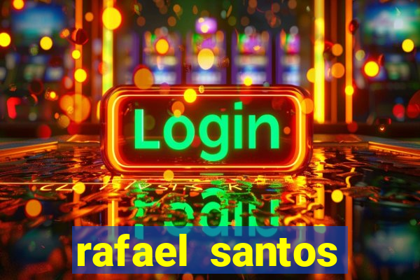 rafael santos uniduni t