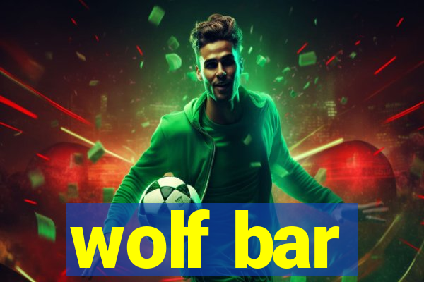 wolf bar