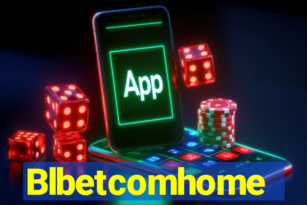 Blbetcomhome