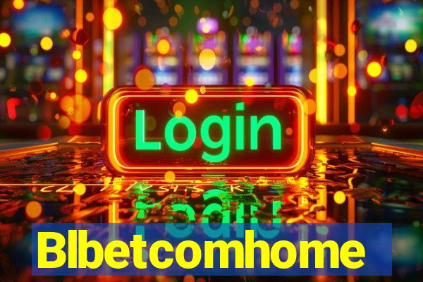 Blbetcomhome