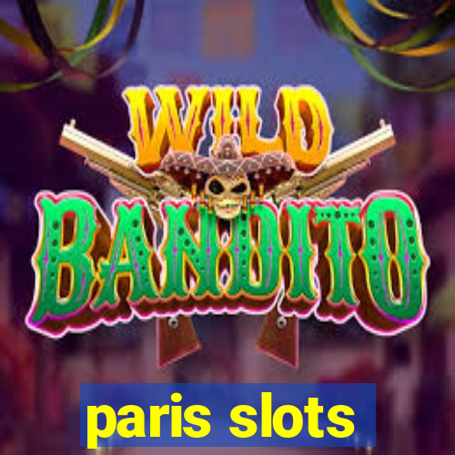 paris slots