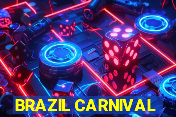 BRAZIL CARNIVAL