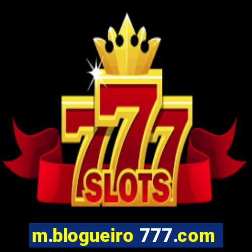 m.blogueiro 777.com