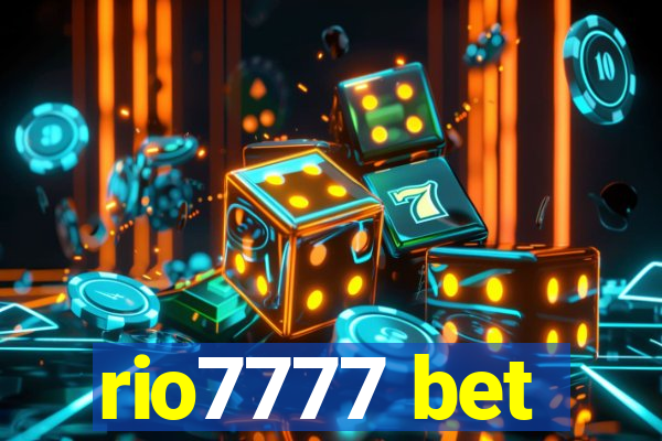 rio7777 bet