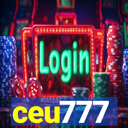 ceu777