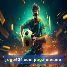 jogo631.com paga mesmo