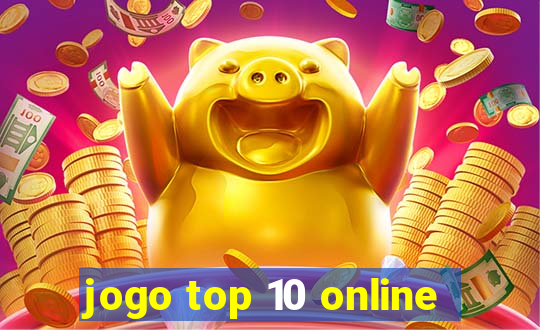 jogo top 10 online