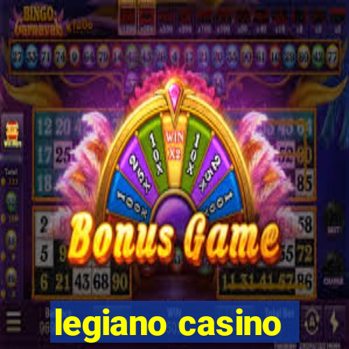 legiano casino