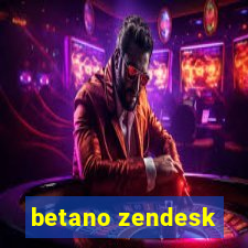 betano zendesk