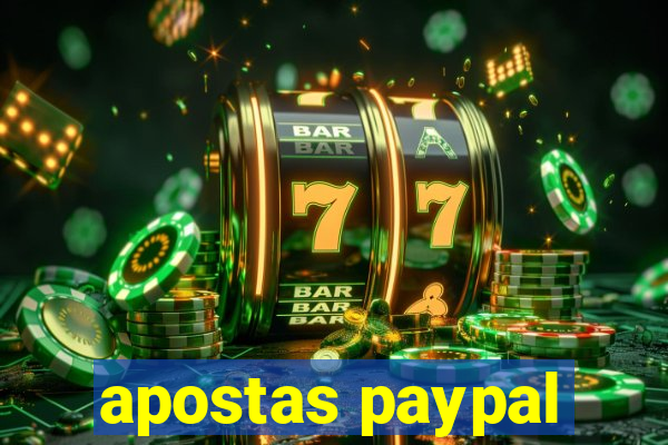 apostas paypal