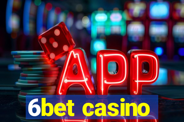 6bet casino