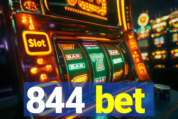 844 bet