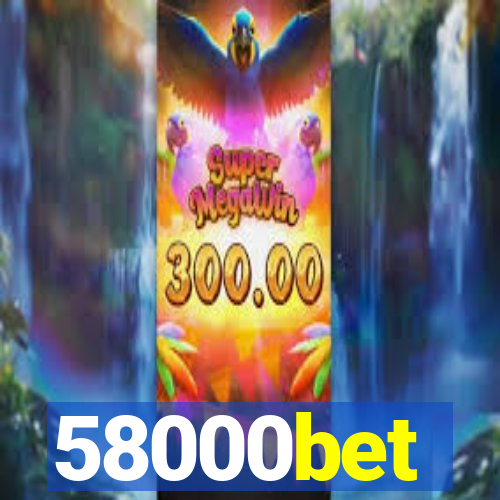 58000bet