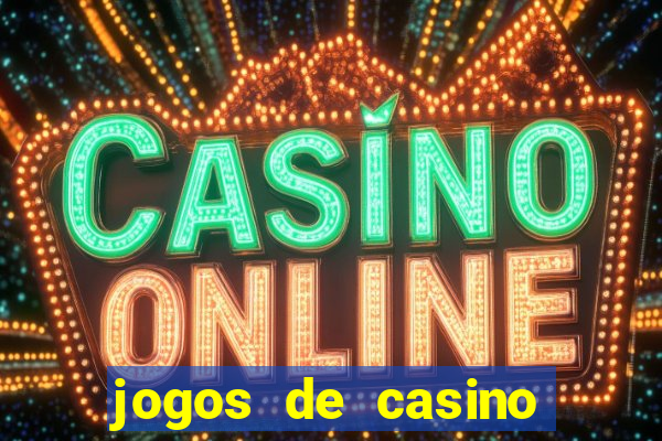 jogos de casino que paga no cadastro