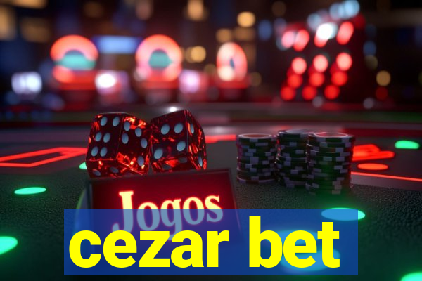 cezar bet