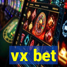 vx bet