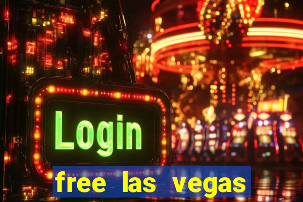 free las vegas casino slots