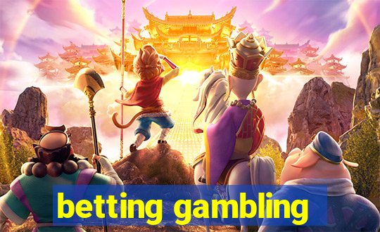 betting gambling