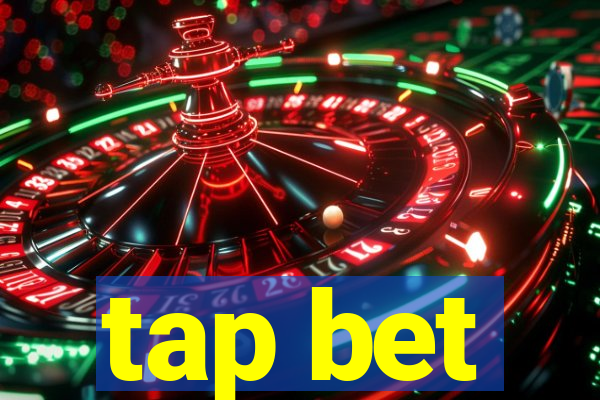 tap bet