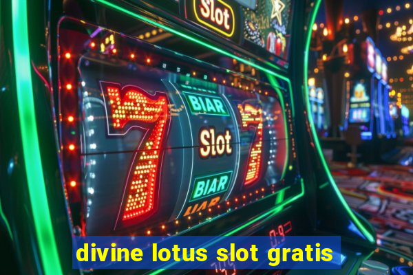 divine lotus slot gratis