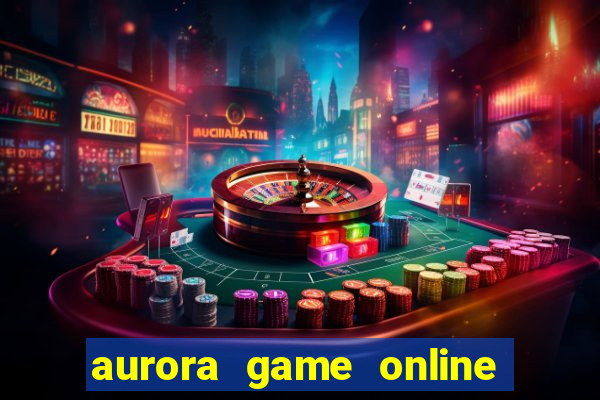 aurora game online gcash 2022