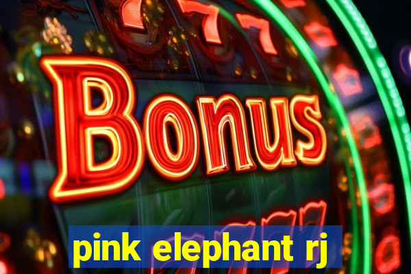 pink elephant rj