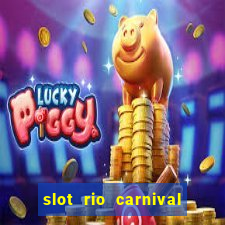 slot rio carnival - jackpot