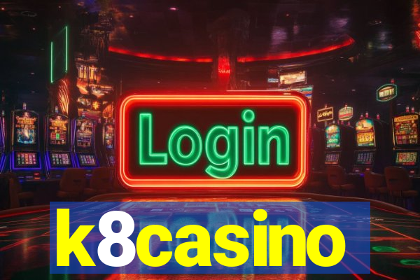 k8casino