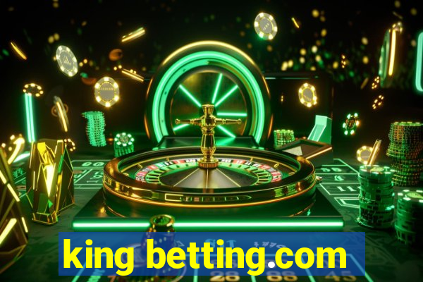 king betting.com