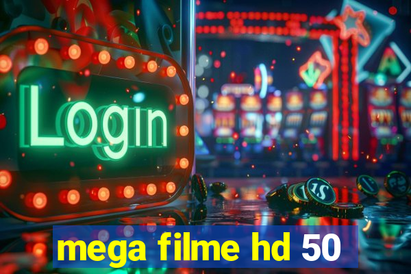 mega filme hd 50